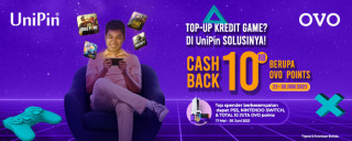 Dapatkan cashback hingga 10.000 OVO Points dengan top up game favorit kamu di UniPin